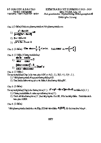 Đề kiểm tra học kì II môn Toán Lớp 10 - Trường THPT Nguyễn Hiền - Năm học 2015-2016 (Có đáp án)