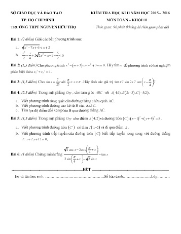 Đề kiểm tra học kì II môn Toán Lớp 10 - Trường THPT Nguyễn Hữu Thọ - Năm học 2015-2016 (Có đáp án)