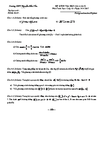 Đề kiểm tra học kì II môn Toán Lớp 10 - Trường THPT Nguyễn Hữu Cầu - Năm học 2016-2017 (Có đáp án)