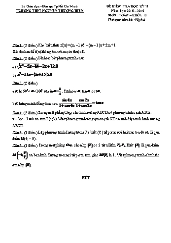 Đề kiểm tra học kì II môn Toán Lớp 10 - Trường THPT Nguyễn Thượng Hiền - Năm học 2015-2016 (Có đáp án)