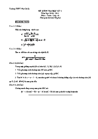 Đề kiểm tra học kì II môn Toán Lớp 10 - Trường THPT Nhị Chiều - Năm học 2010-2011