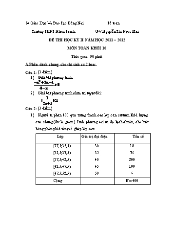 Đề kiểm tra học kì II môn Toán Lớp 10 - Trường THPT Nhơn Trạch - Năm học 2011-2012 (Có đáp án)