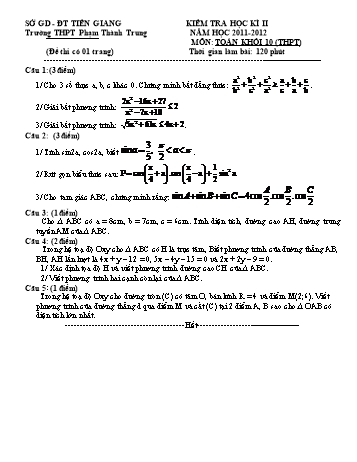 Đề kiểm tra học kì II môn Toán Lớp 10 - Trường THPT Phạm Thành Trung - Năm học 2011-2012 (Có đáp án)