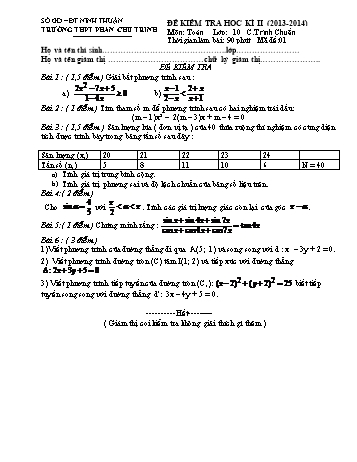 Đề kiểm tra học kì II môn Toán Lớp 10 - Trường THPT Phan Chu Trinh - Năm học 2013-2014 (Có đáp án)
