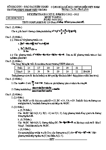 Đề kiểm tra học kì II môn Toán Lớp 10 - Trường THPT Phan Việt Thống - Năm học 2011-2012 (Có đáp án)