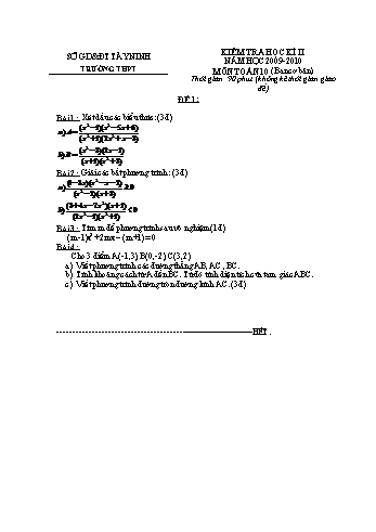 Đề kiểm tra học kì II môn Toán Lớp 10 - Trường THPT Tây Ninh - Năm học 2009-2010