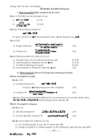 Đề kiểm tra học kì II môn Toán Lớp 10 - Trường THPT Tây Sơn - Bình Dương (Có đáp án)