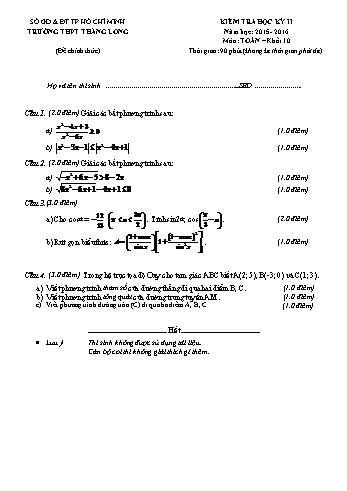 Đề kiểm tra học kì II môn Toán Lớp 10 - Trường THPT Thăng Long - Năm học 2015-2016 (Có đáp án)