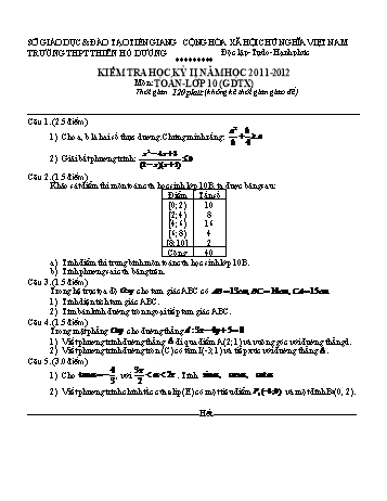 Đề kiểm tra học kì II môn Toán Lớp 10 - Trường THPT Thiên Hộ Dương - Năm học 2011-2012 (Có đáp án)