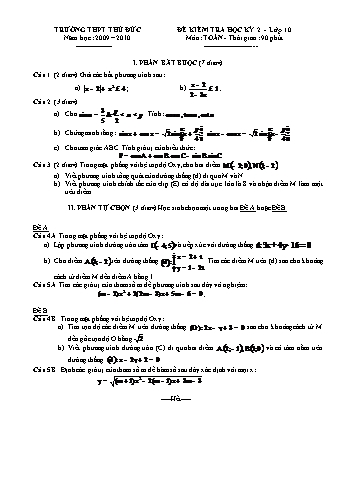 Đề kiểm tra học kì II môn Toán Lớp 10 - Trường THPT Thủ Đức - Năm học 2009-2010 (Có đáp án)