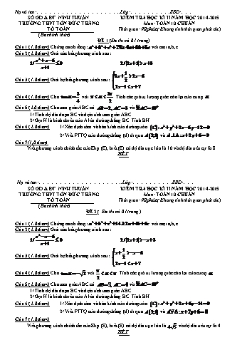 Đề kiểm tra học kì II môn Toán Lớp 10 - Trường THPT Tôn Đức Thắng - Năm học 2014-2015 (Có đáp án)