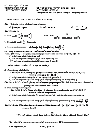 Đề kiểm tra học kì II môn Toán Lớp 10 - Trường THPT Trà Cú - Năm học 2011-2012
