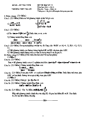 Đề kiểm tra học kì II môn Toán Lớp 10 - Trường THPT Trà Cú - Năm học 2011-2012