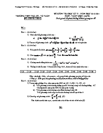 Đề kiểm tra học kì II môn Toán Lớp 10 - Trường THPT Trà Cú - Năm học 2010-2011
