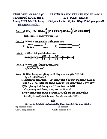 Đề kiểm tra học kì II môn Toán Lớp 10 - Trường THPT Trần Hữu Trang - Năm học 2015-2016 (Có đáp án)