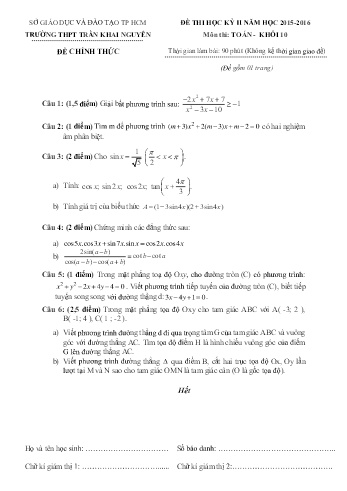 Đề kiểm tra học kì II môn Toán Lớp 10 - Trường THPT Trần Khai Nguyên - Năm học 2015-2016 (Có đáp án)
