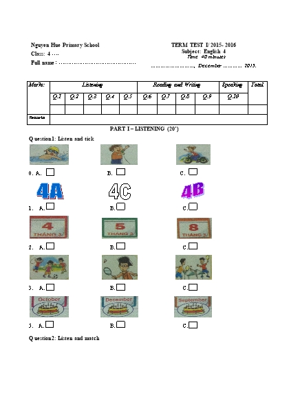 Đề kiểm tra kì I môn Tiếng Anh Lớp 4 - Năm học 2015-2016 (Có đáp án)