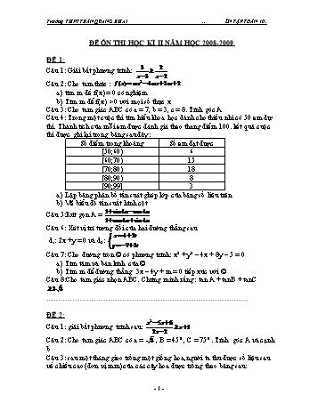 Đề ôn thi học kì II môn Toán Lớp 10 - Trường THPT Trần Quang Khải - Năm học 2008-2009