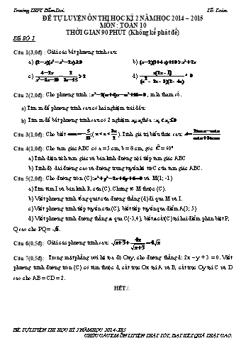 Đề tự luyện ôn thi học kì 2 môn Toán Lớp 10 - Trường THPT Đầm Dơi - Năm học 2014-2015
