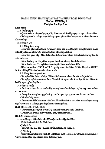Giáo án Khoa học tự nhiên Lớp 6 - Bài 32: Thực hành quan sát và phân loại động vật (Chân trời sáng tạo)