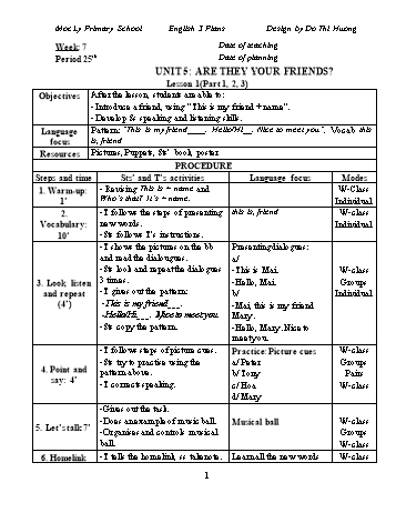 Giáo án Tiếng Anh Lớp 3 - Unit 5: Are they your friends? - Đỗ Thị Hương