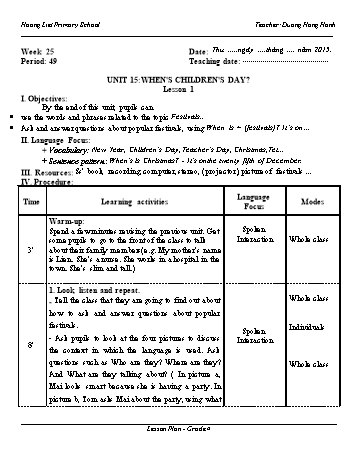 Giáo án Tiếng Anh Lớp 4 - Unit 15: Whens childrens day? - Dương Hồng Hạnh - Năm học 2014-2015