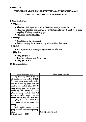 Giáo án Toán Lớp 11 - Chương III, Bài 1: Vectơ trong không gian (Tiết 1)