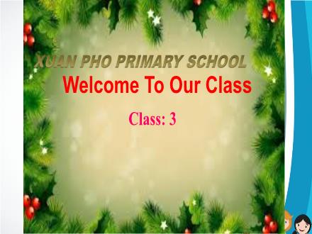 Bài giảng Tiếng Anh 3 - Unit 14: Are there any posters in the room? - Lesson 1 (1+2+3) - Năm học 2022-2023 - Xuan Pho primary school