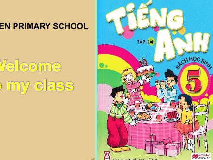 Bài giảng Tiếng Anh Lớp 5 - Unit 14: What would you like to be in the future? - Lesson 2 - Xuan Lien primary school