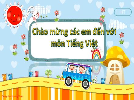 Bài giảng Tiếng Việt 1 - Bài 63: Iêng, yêm, yên