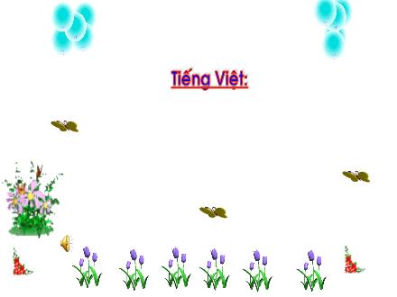 Bài giảng Tiếng Việt 1 (Kết nối tri thức) - Bài 4: E e - Ê ê