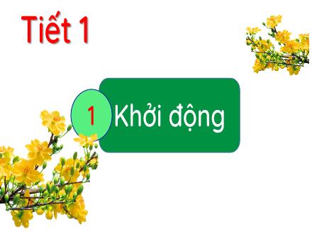 Bài giảng Tiếng Việt 1 (Kết nối tri thức) - Bài 5: Sinh nhật của voi con