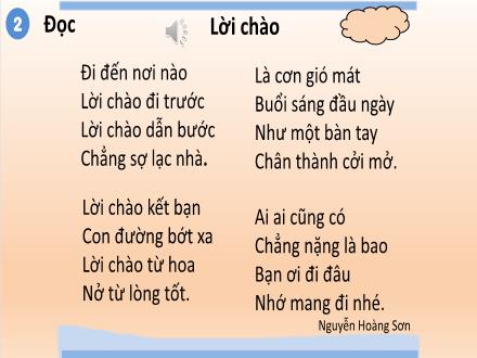 Bài giảng Tiếng Việt 1 (Tập đọc) - Bài: Lời chào