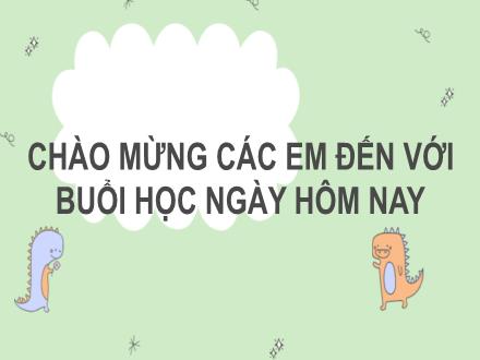 Bài giảng Tiếng Việt 2 - Bài 18: Tớ nhớ cậu (Tiết 1+2: Đọc)