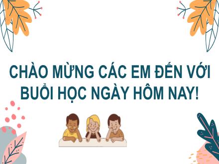 Bài giảng Tiếng Việt 2 - Bài 19: Chữ A và những người bạn (Tiết 4: Nói và nghe)