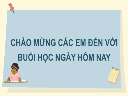 Bài giảng Tiếng Việt 2 - Bài 22, Tiết 5: Tên tớ là Lê-gô