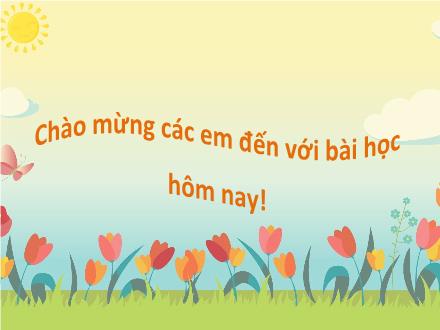 Bài giảng Tiếng Việt 2 (Kết nối tri thức) - Bài 4: Làm việc thật là vui (Tiết 2 - Đọc) - Dương Thị Nga