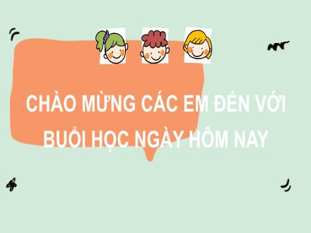 Bài giảng Tiếng Việt 2 (Luyện từ và câu) - Bài 4: Tết đến rồi (Tiết 4)