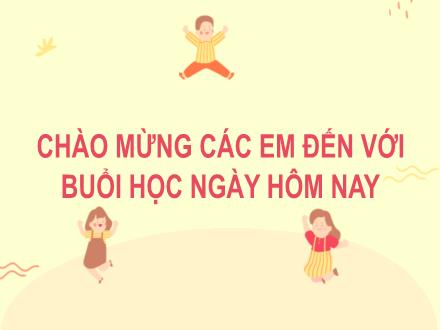 Bài giảng Tiếng Việt 2 sách Kết nối tri thức - Bài 31: Ánh sáng của yêu thương (Tiết 4: Nói và nghe)