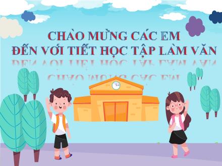 Bài giảng Tiếng Việt 5 (Tập làm văn) - Bài: Cấu tạo của văn tả cảnh