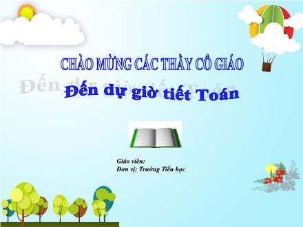Bài giảng Toán 1 (Vì sự bình đẳng và dân chủ trong giáo dục) - Bài 75: Luyện tập