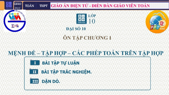 Bài giảng Toán 10 - Ôn tập chương I