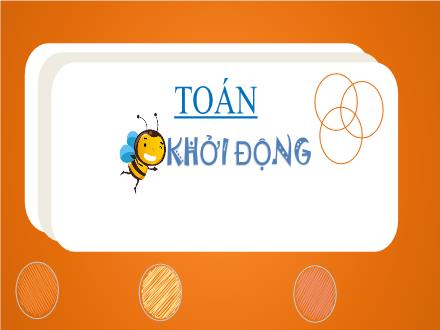 Bài giảng Toán 4 - Bài: Phân số và phép chia số tự nhiên