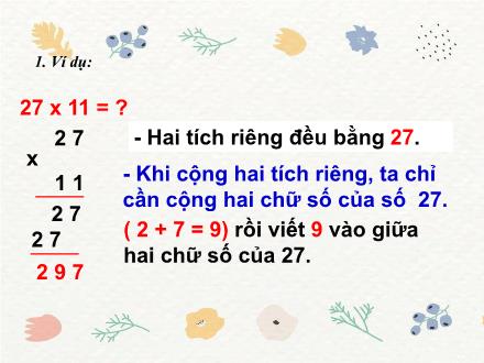 Bài giảng Toán 4 - Giới thiệu nhân nhẩm số có hai chữ số với 11