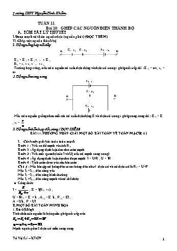 Đề cương ôn tập môn Vật Lí 11 - Tuần 11 - Bài 10: Ghép các nguồn điện thành bộ - Trường THPT Nguyễn Bỉnh Khiêm